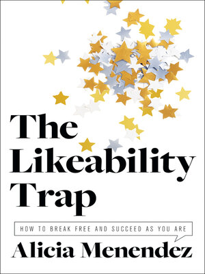 cover image of The Likeability Trap